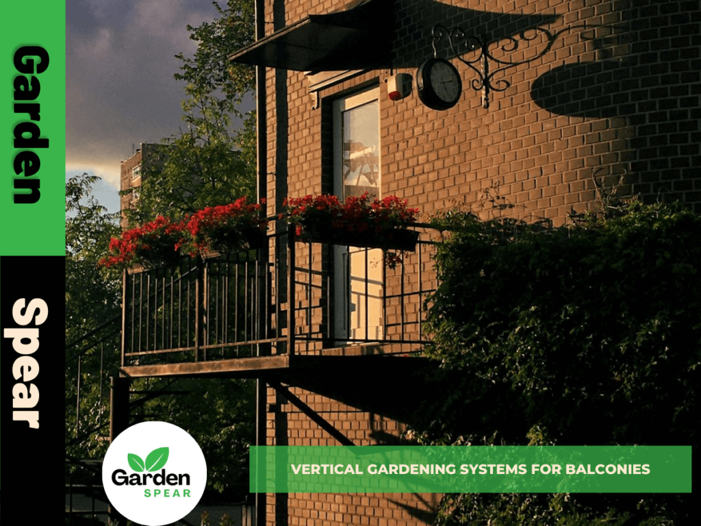 Vertical Gardening Systems for Balconies